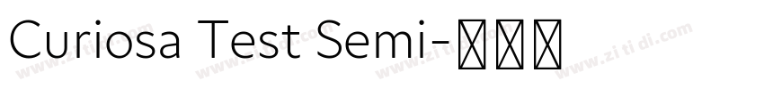 Curiosa Test Semi字体转换